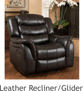 Leather Recliner/Glider