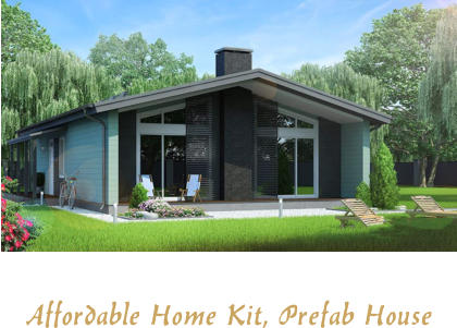 Affordable Home Kit, Prefab House