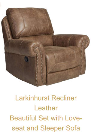 Larkinhurst Recliner Leather Beautiful Set with Love-seat and Sleeper Sofa