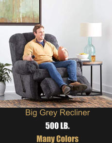 Big Grey Recliner 500 LB. Many Colors