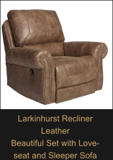 Larkinhurst Recliner Leather Beautiful Set with Love-seat and Sleeper Sofa