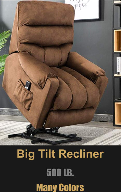 Big Tilt Recliner