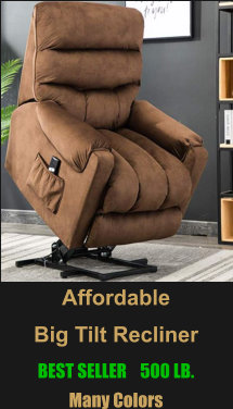 Big Tilt Recliner