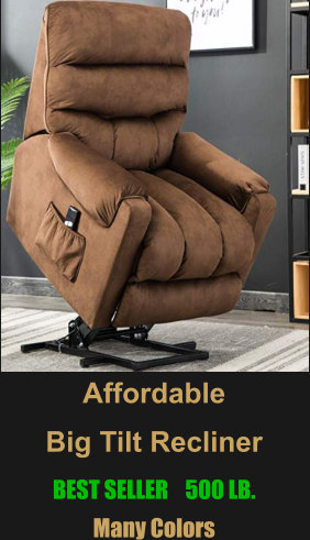 Big Tilt Recliner